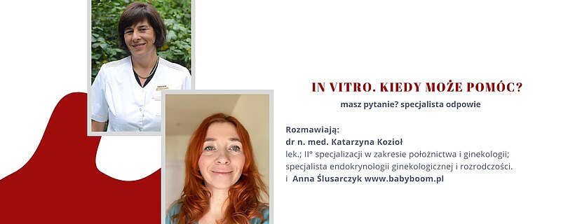 In vitro. Kiedy może pomóc?
