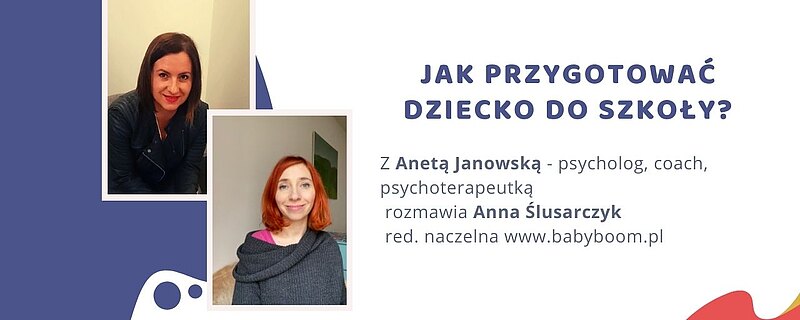 Jak przygotować dziecko do szkoły. Okiem psychologa
